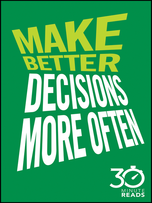 Title details for Make Better Decisions More Often by Nicholas Bate - Available